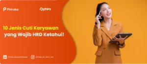 10 Jenis Cuti Karyawan yang Wajib HRD Ketahui!