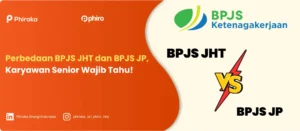 Perbedaan BPJS JHT dan BPJS JP, Karyawan Senior Wajib Tahu!
