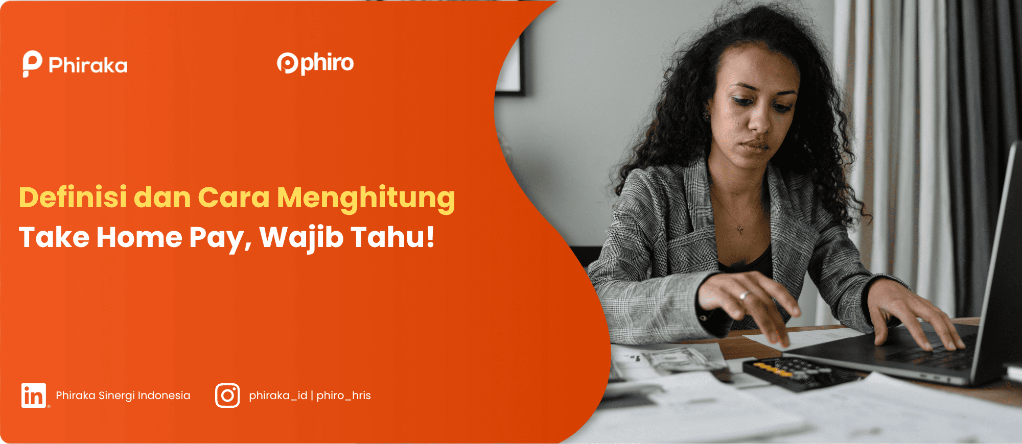 Definisi dan Cara Menghitung Take Home Pay, Wajib Tahu!
