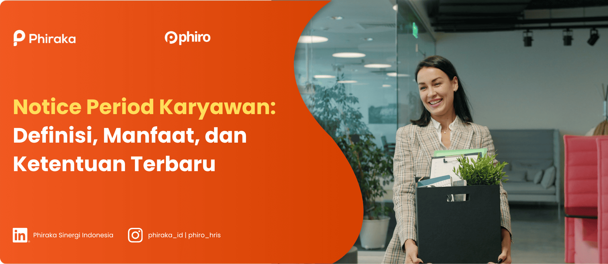Notice Period Karyawan: Definisi, Manfaat, dan Ketentuan Terbaru
