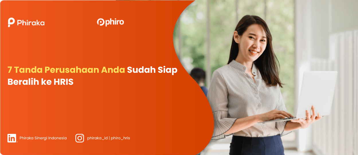 7 Tanda Perusahaan Anda Sudah Siap Beralih ke HRIS