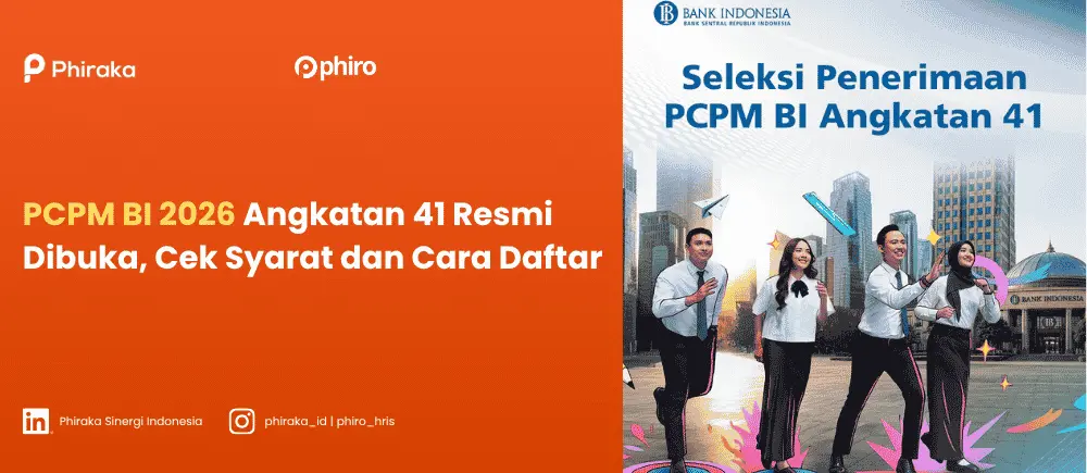 PCPM BI 2026 Angkatan 41 Resmi Dibuka, Cek Syarat dan Cara Daftar