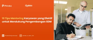 15 Tips Mentoring Karyawan yang Efektif untuk Mendukung Pengembangan SDM